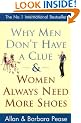 Why Men Don't Have a Clue and Women Always Need More Shoes