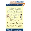 Why Men Don't Have a Clue and Women Always Need More Shoes