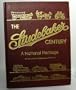 The Studebaker Century: A National Heritage