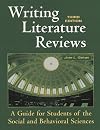 Writing Literature Reviews: A Guide for Students of the Social and Behavioral Sciences