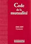 Code de la mutualit� comment�
