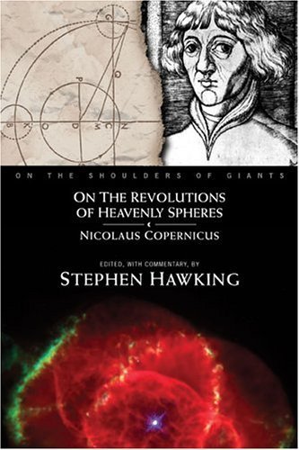 On The Revolutions of Heavenly Spheres (On the Shoulders of Giants) by Copernicus, Nicolaus, Hawking, Stephen (2004) Paperback