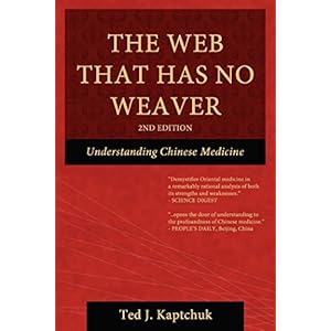 The Web That Has No Weaver: Understanding Chinese Medicine