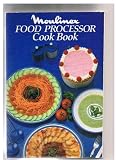 Moulinex Food Processor Cook Book