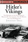 Hitler's Vikings: The History of the...