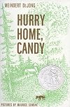 Hurry Home, Candy