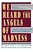 (We Heard the Angels of Madness) By Berger, Diane (Author) Paperback on 29-Jun-1992 at Amazon Books: 51mfkg2ui-L._SL75_