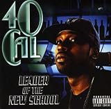 40 Cal. - Leader of the New School