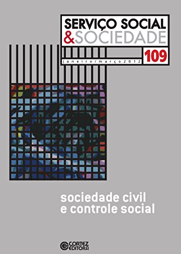 Revista Serviço Social & Sociedade 109: Sociedade civil e controle social (Portuguese Edition)