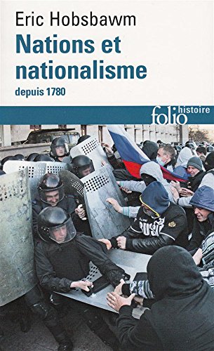 Nations et nationalisme depuis 1780: Programme, mythe, réalité