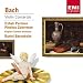 Bach - Violin Concertos