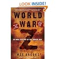 World War Z: An Oral History of the Zombie War