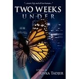 Two Weeks Under