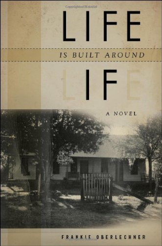 Life is Built Around If