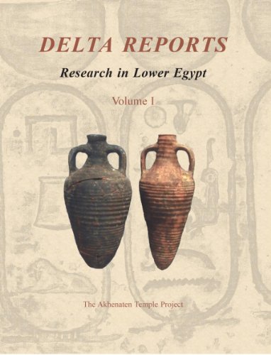 Delta Reports, Volume I: Research in Lower Egypt: 1