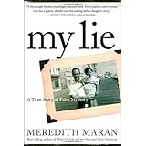 my lie a true story of false memory