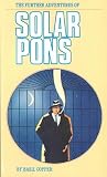 The Further Adventures of Solar Pons (Academy Mysteries)