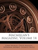 Macmillan's Magazine, Volume 14