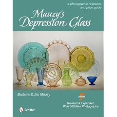 Mauzy's Depression Glass: A Photographic Reference and Price Guide by Barbara Mauzy and Jim Mauzy