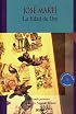 La Edad de Oro para ninos- incluye CD ROM (Intemporales. Serie Mayor)