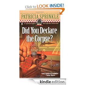 Did You Declare the Corpse?: A Thoroughly Southern Mystery