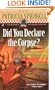 Did You Declare the Corpse?: A Thoroughly Southern Mystery