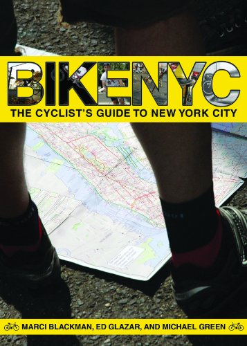 Bike NYC: The Cyclist's Guide to New York City