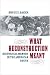 What Reconstruction Meant: Historical Memory in the American South (The American South Series)