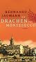 Die Drachen von Montesecco: Roman (Montesecco-Romane)