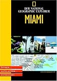  : National Geographic Explorer - Miami. &Ouml;ffnen - aufklappen - entdecken