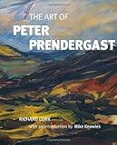 The art of Peter Prendergast