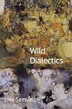 Wild dialectics