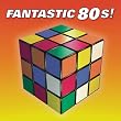 Fantastic 80's Vol.1 [Double CD]
