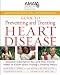American Medical Association Guide to Preventing and Treating Heart Disease