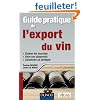 Guide pratique de l'export du vin