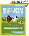 Das gro�e Buch der Selbstversorgung
