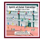 Spirit of Saint Valentine: An Expat's Tale of Love
