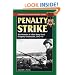 Penalty Strike: The Memoirs of a Red Army Penal Company Commander, 1943-45 (Stackpole Military History Series)