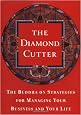 The Diamond Cutter: The Buddha on Strategies for Managing Your Business and Your Life