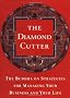 The Diamond Cutter: The Buddha on Strategies for Managing Your Business and Your Life [Roughcut binding]