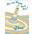 Oh, the Places You'll Go!