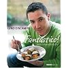 Fantastico!: Neue italienische K�che