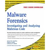 Malware Forensics: Investigating and Analyzing Malicious Code (Kindle Edition) newly tagged 