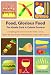 Food, Glorious Food: The Kindle Carb & Calorie Counter, a complete guide to food counts for Kindle 2 & up