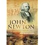 John Newton: From Disgrace to "Amazing Grace": From Disgrace to "Amazing Grace": From Disgrace to "Amazing Grace"