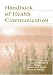 Books : Handbook of Health Communication (Lea's Communication Series)
