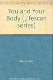 You and your body
