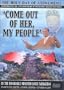 Come Out Of Her, My People