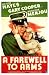 Farewell to Arms - Movie Poster / Print -- Custom Framing Available