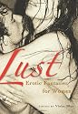Lust: Erotic Fantasies for Women